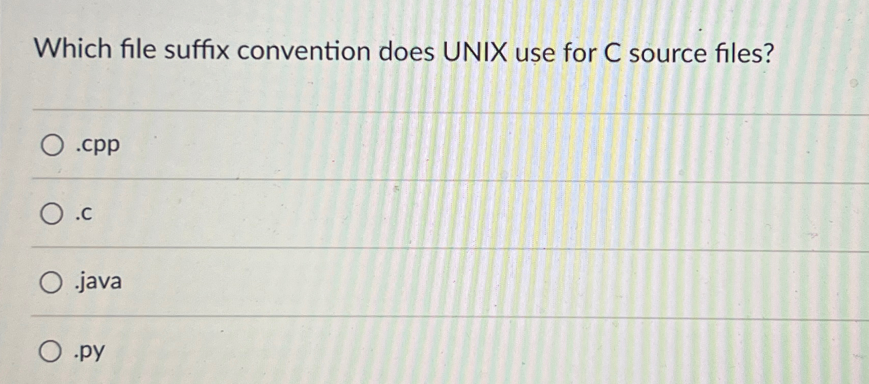 Solved Which file suffix convention does UNIX use for C | Chegg.com