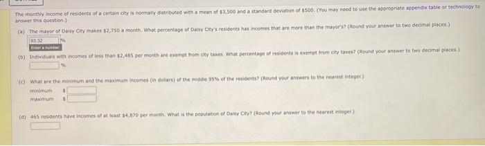 Solved The monthly income of residents of a certain city is | Chegg.com