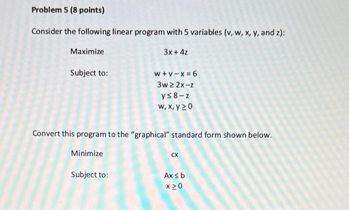 [solved] Consider The Following Linear Program With 5 Vari