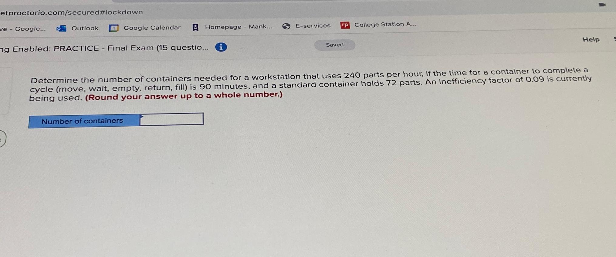 Solved Determine the number of containers needed for a | Chegg.com
