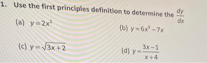Solved Use the first principles definition to determine the | Chegg.com