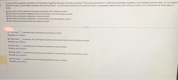 A survey of e4 customers was taken at a bookstore | Chegg.com