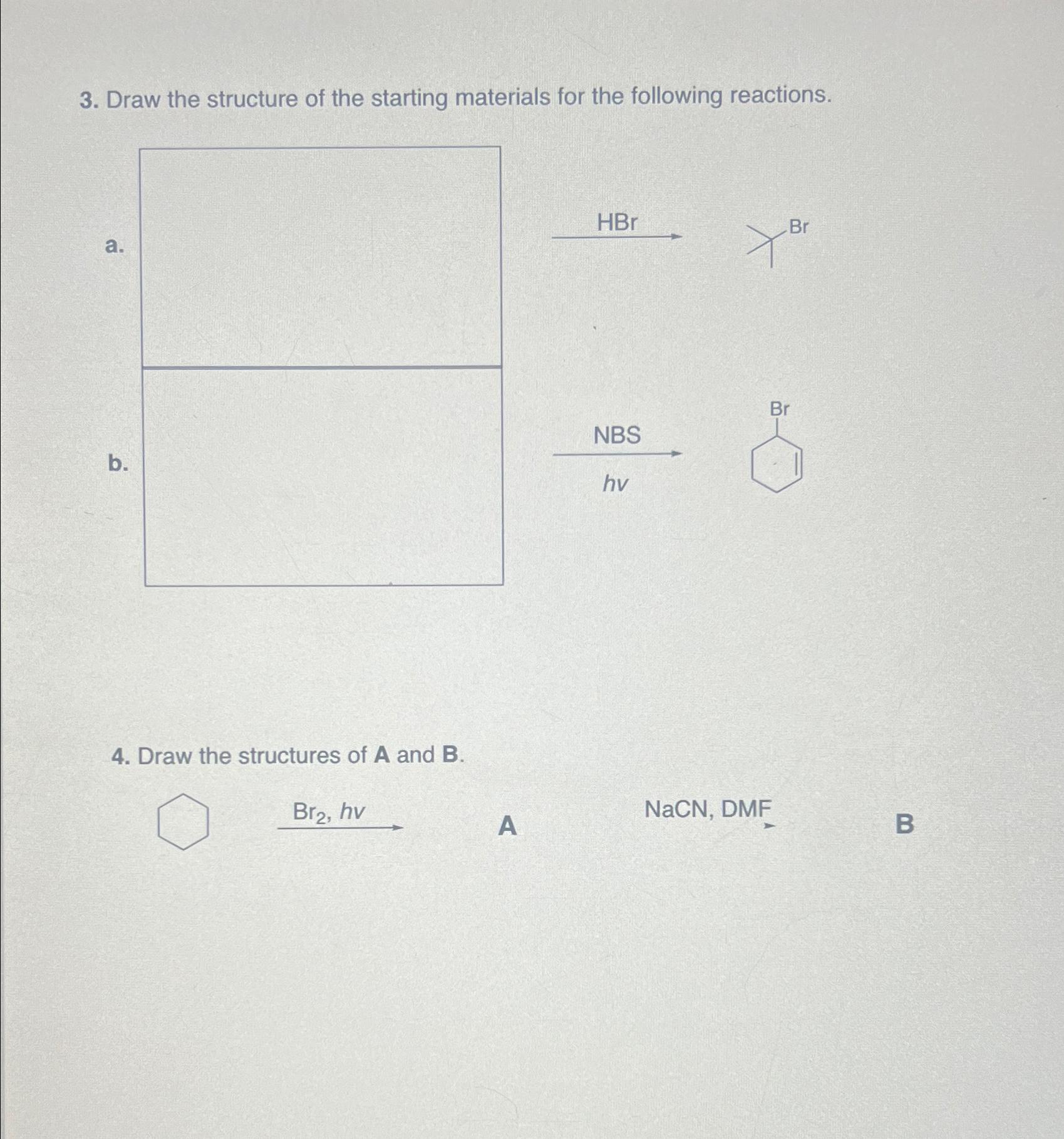 Solved Draw the structure of the starting materials for the | Chegg.com