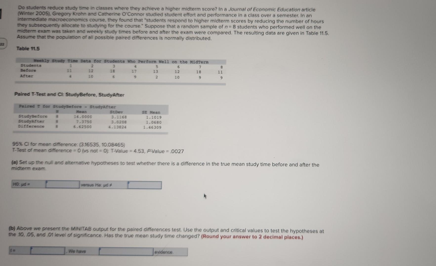 Solved Do students reduce study time in classes where they | Chegg.com