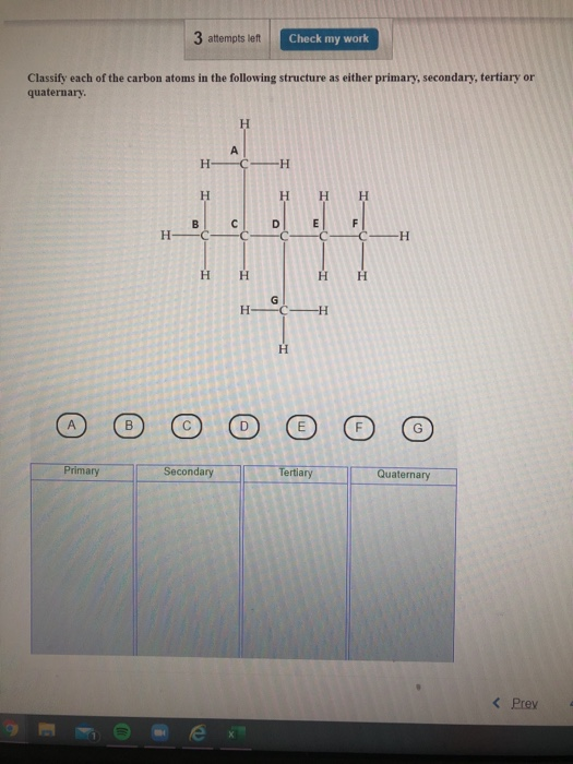 Solved 3 attempts left Check my work Classify each of the | Chegg.com