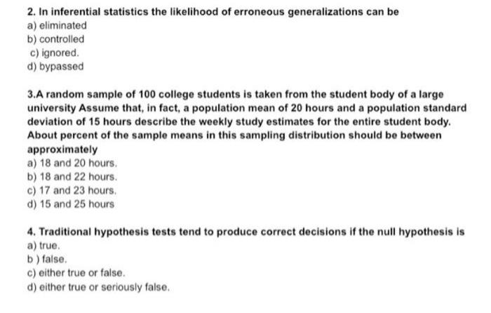 Solved 2. In inferential statistics the likelihood of | Chegg.com