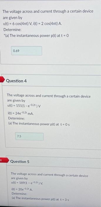 Solved The voltage across and current through a certain | Chegg.com