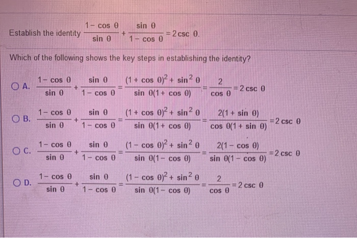 Solved 1- cos e Establish the identity – sin e + sino = 2 | Chegg.com