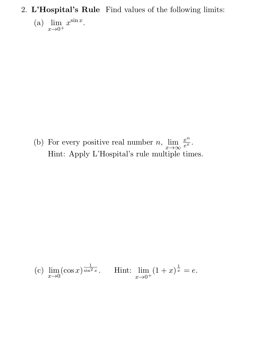Solved L'Hospital's Rule Find values of the following | Chegg.com