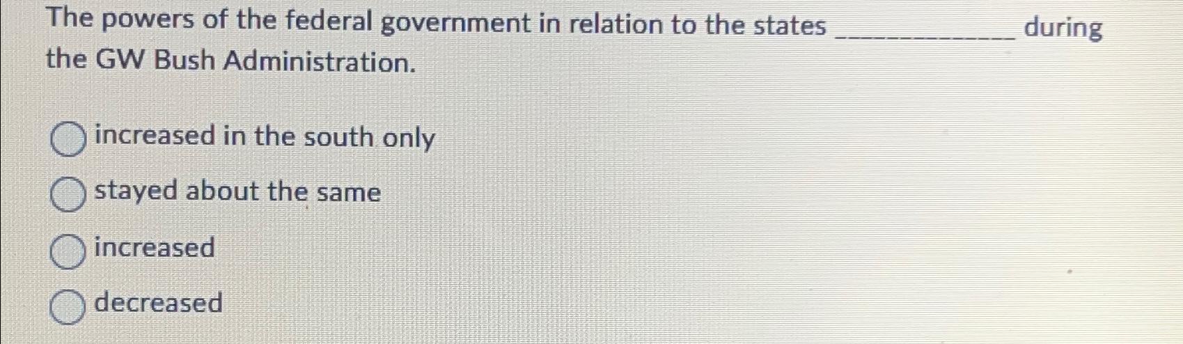 Solved The powers of the federal government in relation to | Chegg.com
