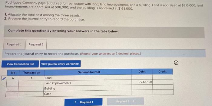 Solved Rodriguez Company pays $363,285 for real estate with | Chegg.com