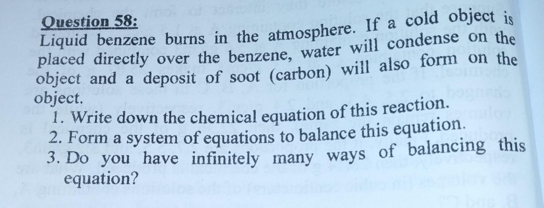 Solved Question 58 Liquid benzene burns in the atmosphere.