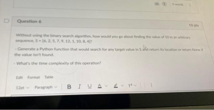 Solved Whthout using the binary search algorithm, how would | Chegg.com