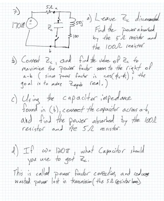 Solved 5ra Who i 35oj 3100 b 7) a) Leave Ze discommend 17010 | Chegg.com