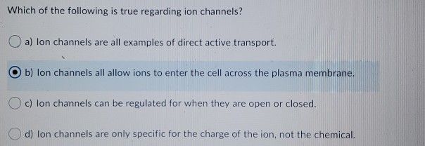 solved-which-of-the-following-is-true-regarding-ion-chegg