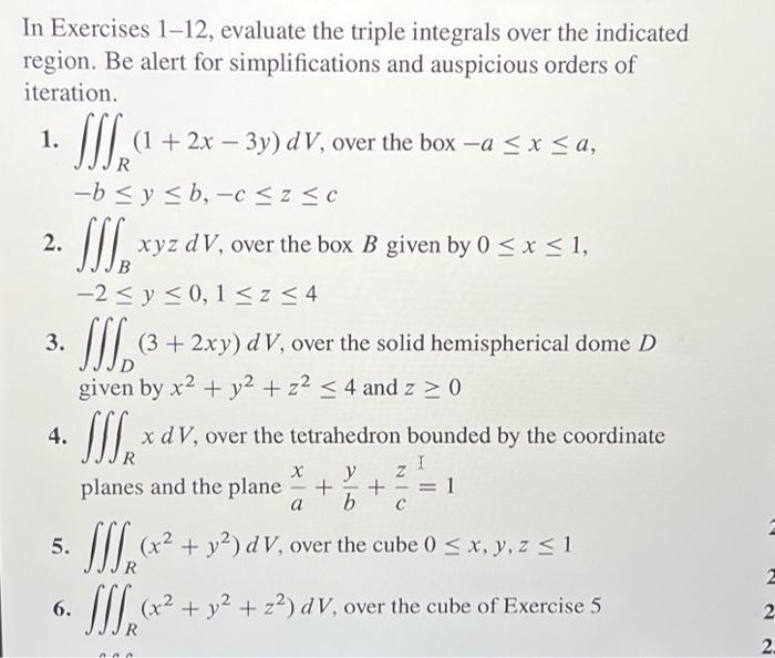 Solved In Exercises 1-12, evaluate the triple integrals over | Chegg.com
