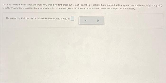 Solved GED: In a certain high school, the probability that a | Chegg.com