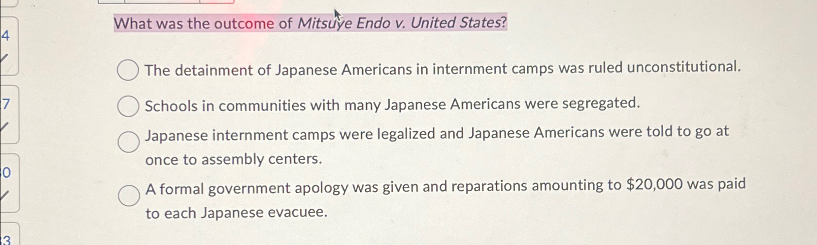 Solved What was the of Mitsuyye Endo v. ﻿United