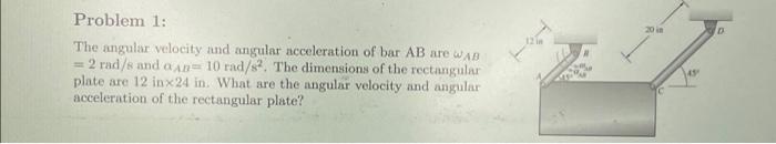 Solved Problem 1: The angular velocity and angular | Chegg.com