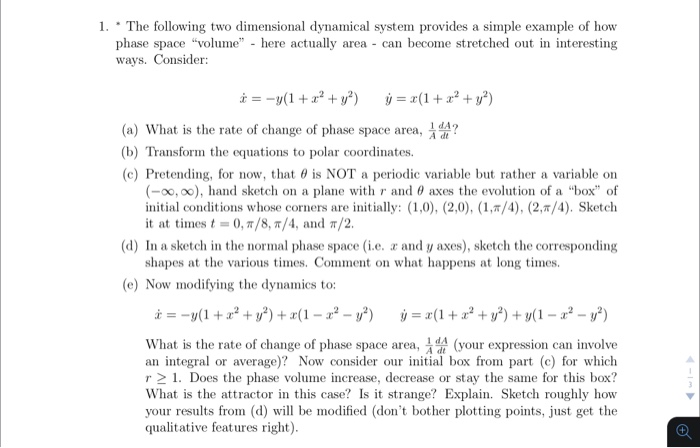 1. The following two dimensional dynamical system | Chegg.com