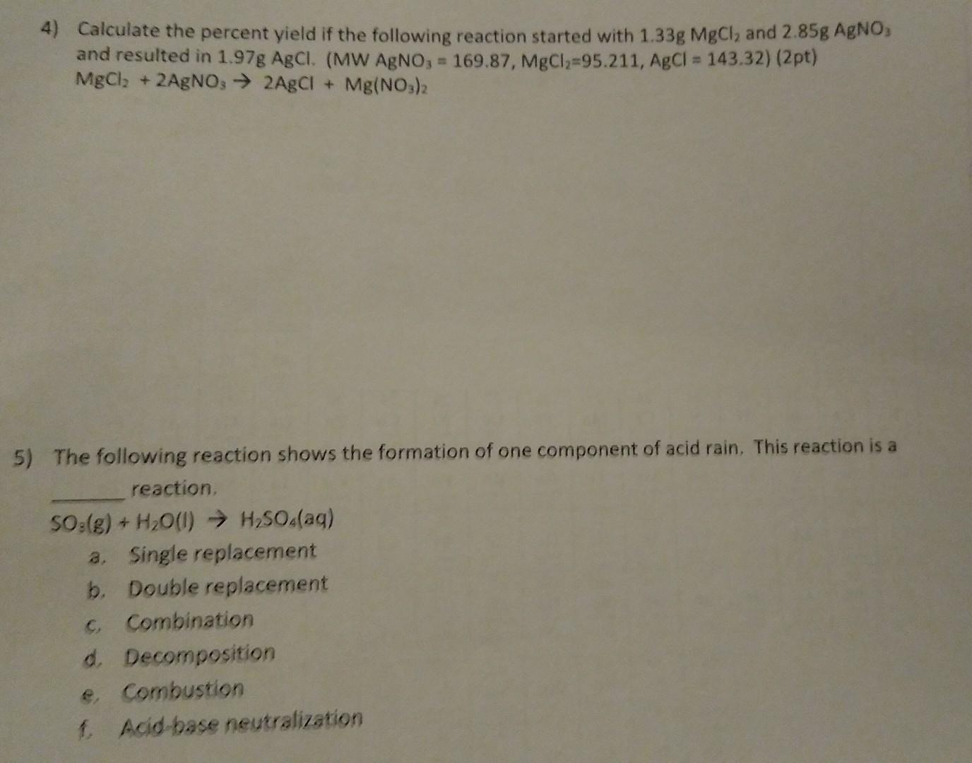 Solved 1) Which of the following are chemical changes?
