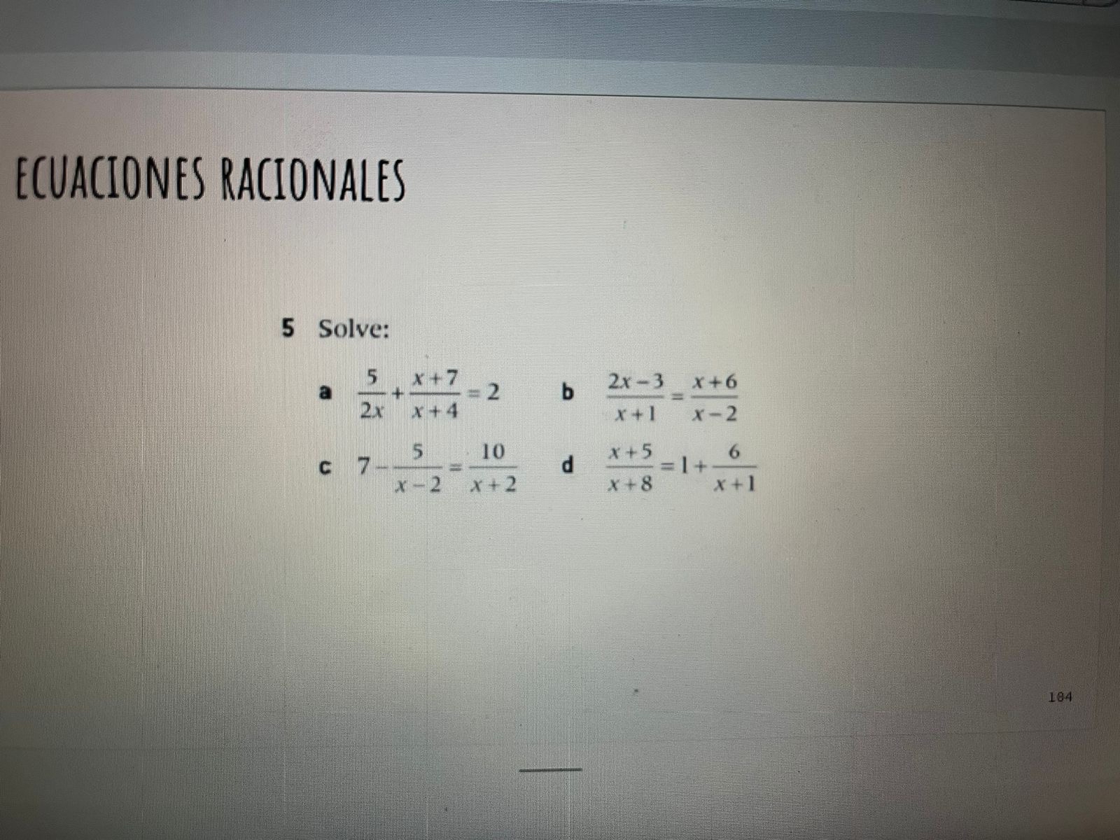 Solved ECUACIONES RACIONALES5 ﻿Solve:a 52x+x+7x+4=2b | Chegg.com