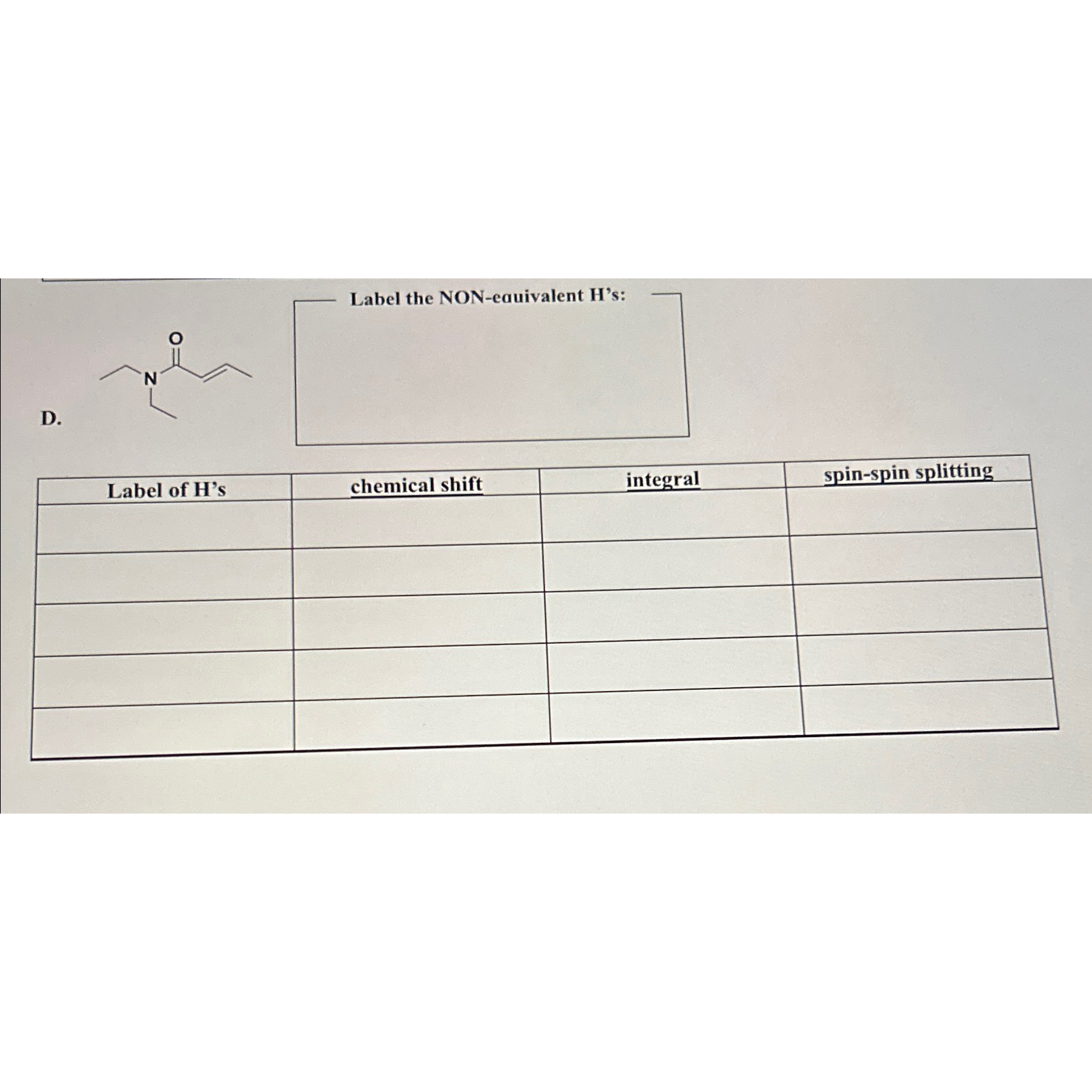 Solved Label all the non equivalent Hs, ﻿chemical shift, | Chegg.com