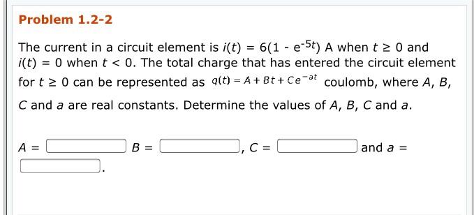 Solved Problem 1.2-2 The current in a circuit element is | Chegg.com