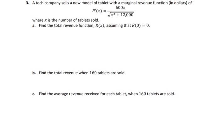 Solved 3. A tech company sells a new model of tablet with a | Chegg.com