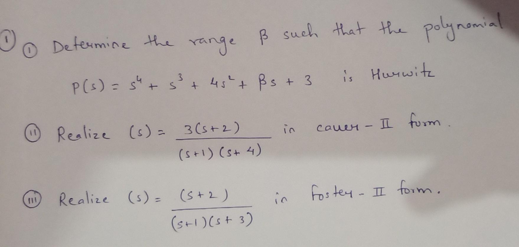Solved 0 Determine the ß such that the polynomial range P(s) | Chegg.com
