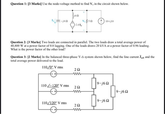 Solved Question 1: [3 Marks] Use the node-voltage method to | Chegg.com