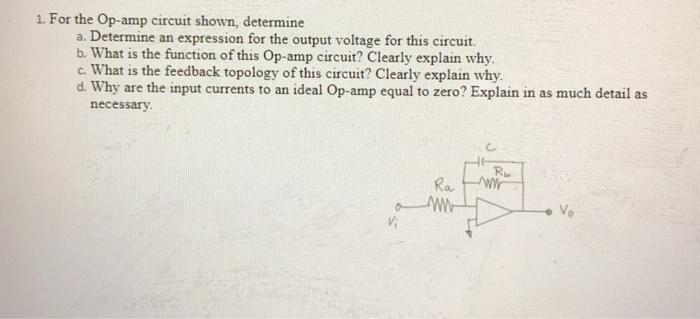 Solved 1. For the Op-amp circuit shown, determine a. | Chegg.com image.