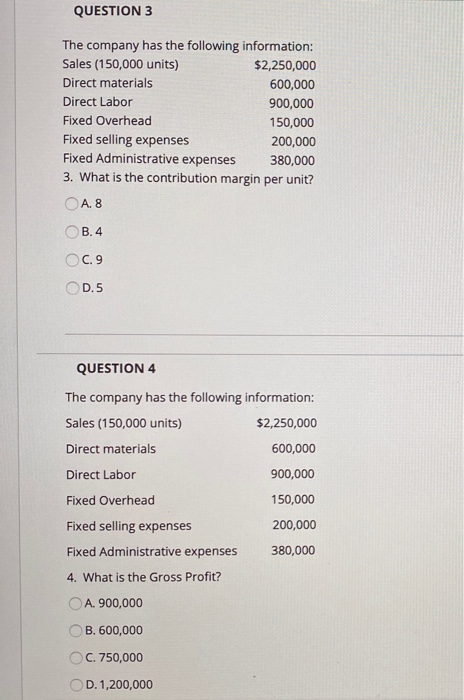 Solved QUESTION 3 The company has the following information: | Chegg.com