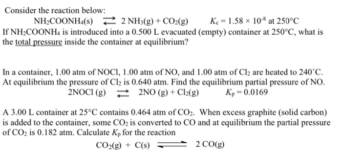 Solved Consider the reaction below: NH2COONH4() 2 NH3(g) + | Chegg.com