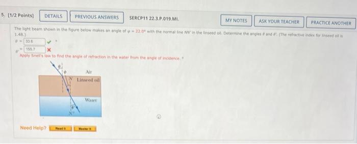 Solved As shown in the figure below, a light ray is incident | Chegg.com