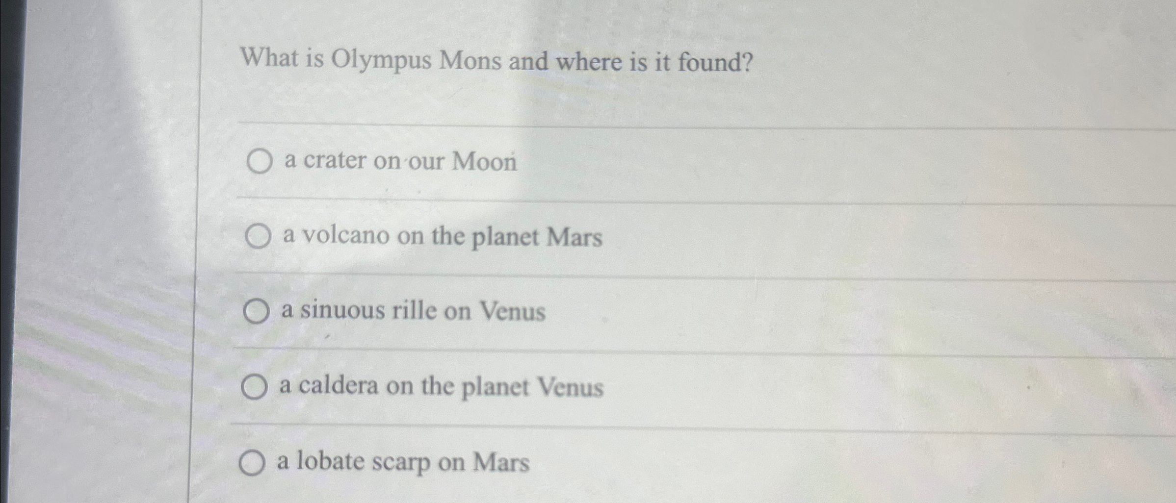 Solved What is Olympus Mons and where is it found?a crater