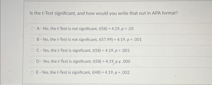 Solved Is the t-Test significant, and how would you write | Chegg.com