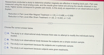 Solved Researchers conducted a study to determine whether | Chegg.com