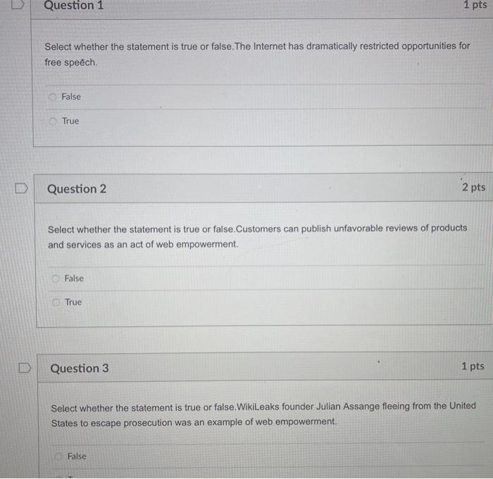 Solved Question 1 1 pts Select whether the statement is true | Chegg.com
