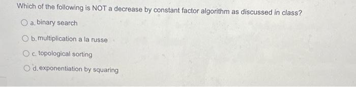 Solved Which of the following is NOT a decrease by constant | Chegg.com