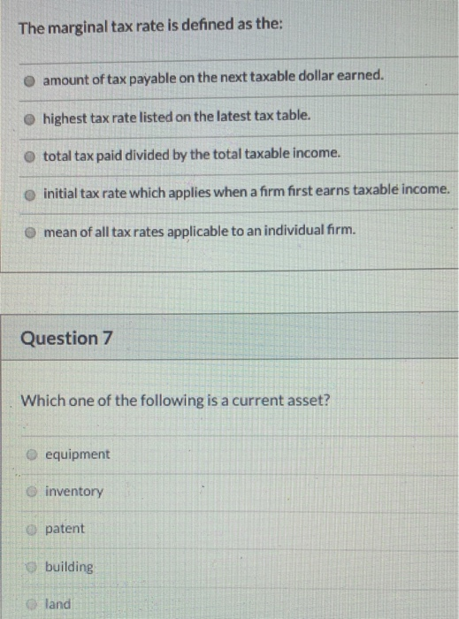 Solved The Marginal Tax Rate Is Defined As The: Amount Of | Chegg.com