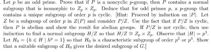 Solved Let P Be An Odd Prime Prove That If P Is A Noncyclic