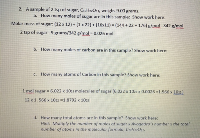 Solved 2 A Sample Of 2 Tsp Of Sugar C12h22011 Weighs 9