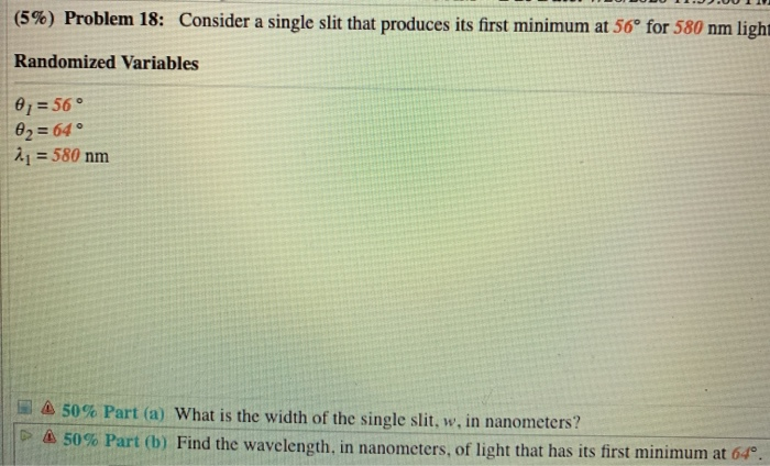 Solved (5%) Problem 18: Consider a single slit that produces | Chegg.com