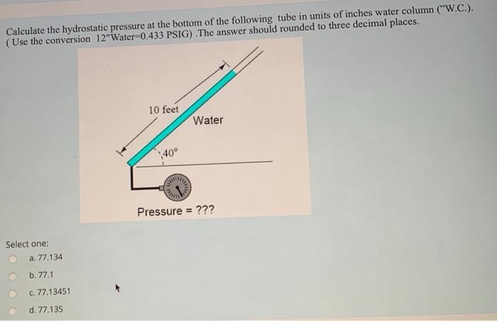 Solved Calculate the hydrostatic pressure at the bottom of | Chegg.com