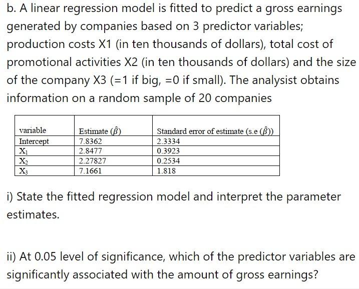 Solved B. A Linear Regression Model Is Fitted To Predict A | Chegg.com