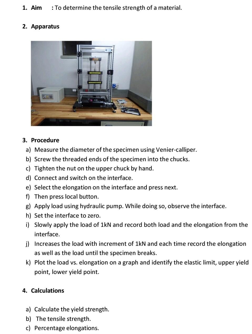 Solved 1. Aim : To determine the tensile strength of a | Chegg.com