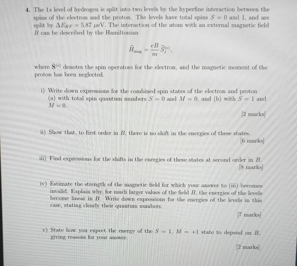 Solved 1. The is level of hydrogen is split into two levels | Chegg.com