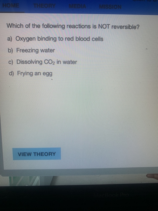 Which Of The Following Reactions Is Not Reversible Solved HOME MEDIA MISSION Which of the following reactions | Chegg.com
