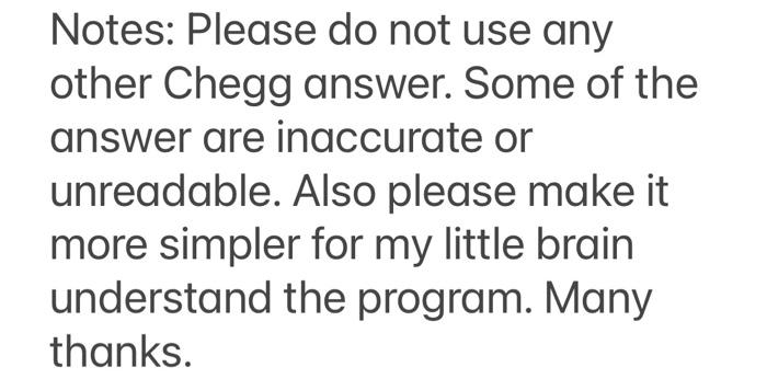 Solved Notes: Please do not use any other Chegg answer. Some | Chegg.com